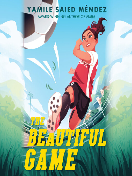 Title details for The Beautiful Game by Yamile Saied Méndez - Wait list